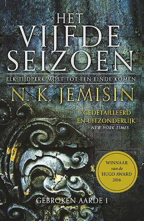 De Gebroken Aarde 1 - Het Vijfde Seizoen - N.K. Jemisin De Gebroken Aarde 1 - Het Vijfde Seizoen - N.K. Jemisin