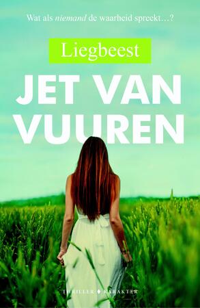 Liegbeest - Jet van Vuuren Liegbeest - Jet van Vuuren
