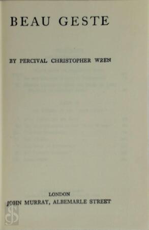 Beau geste - Percival Christopher Wren Beau geste - Percival Christopher Wren