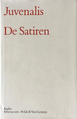 De Satiren - Juvenalis De Satiren - Juvenalis