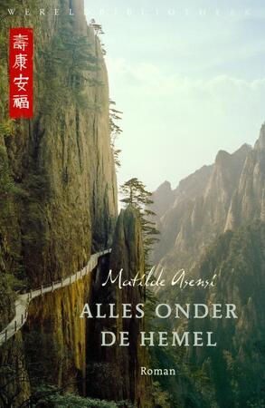 Alles onder de hemel - M. Asensi Alles onder de hemel - M. Asensi