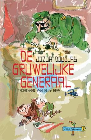 De gruwelijke generaal - Jozua Douglas De gruwelijke generaal - Jozua Douglas
