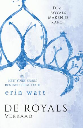 De Royals 2 - Verraad - Erin Watt De Royals 2 - Verraad - Erin Watt