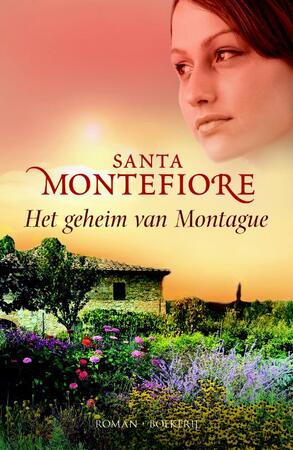 Het geheim van Montague - Santa Montefiore Het geheim van Montague - Santa Montefiore
