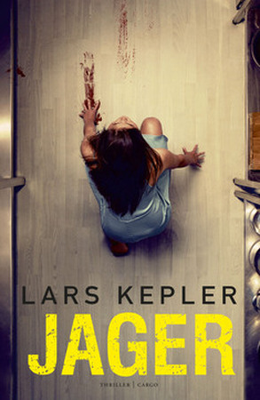 Jager - Lars Kepler Jager - Lars Kepler