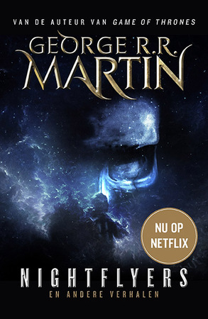 Nightflyers en andere verhalen) - George R.R. Martin Nightflyers en andere verhalen) - George R.R. Martin