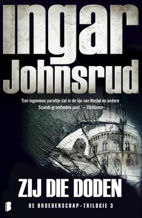 Zij die doden - Ingar Johnsrud Zij die doden - Ingar Johnsrud