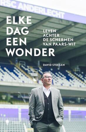 Elke dag een wonder - David Steegen Elke dag een wonder - David Steegen