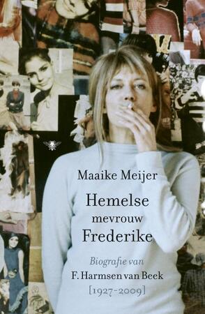 Hemelse mevrouw Frederike - Maaike Meijer Hemelse mevrouw Frederike - Maaike Meijer