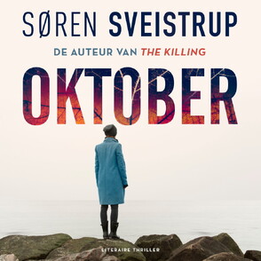 Oktober - Søren Sveistrup Oktober - Søren Sveistrup