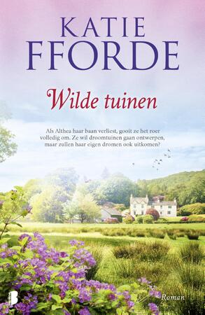 Wilde tuinen - Katie Fforde Wilde tuinen - Katie Fforde