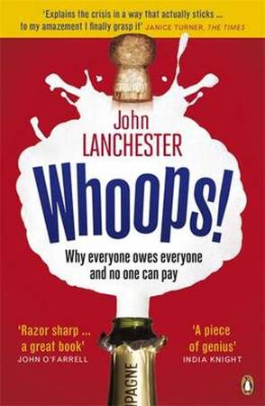 Whoops! - John Lanchester Whoops! - John Lanchester