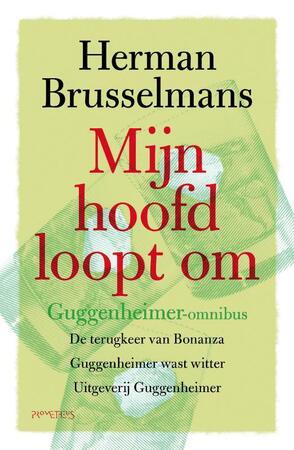 Mijn hoofd loopt om - Herman Brusselmans Mijn hoofd loopt om - Herman Brusselmans