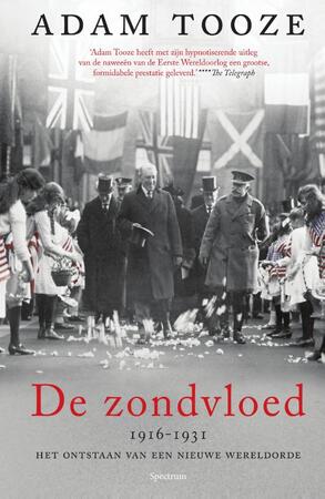 De zondvloed - Adam Tooze De zondvloed - Adam Tooze