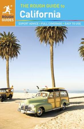 The Rough Guide to California - Nick Edwards, Charles Hodgkins, Stephen Keeling The Rough Guide to California - Nick Edwards, Charles Hodgkins, Stephen Keeling