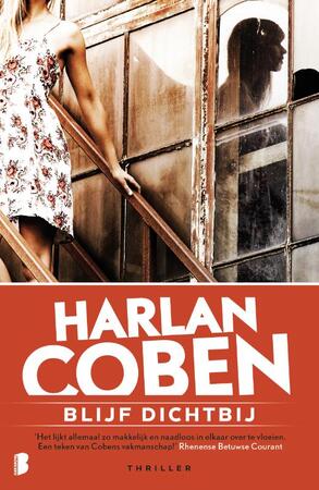 Blijf dichtbij - Harlan Coben Blijf dichtbij - Harlan Coben