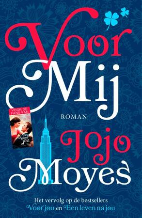 Voor mij - Jojo Moyes Voor mij - Jojo Moyes