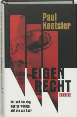 Eigen recht - P. Koetsier Eigen recht - P. Koetsier