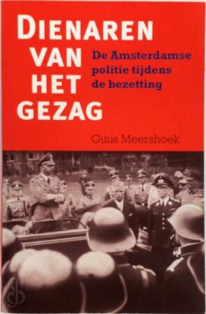 Dienaren van het gezag - Guus Meershoek, Krijgsgeschiedenis Dienaren van het gezag - Guus Meershoek, Krijgsgeschiedenis
