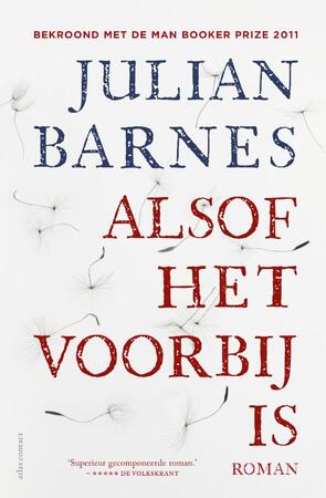 Alsof het voorbij is - Julian Barnes Alsof het voorbij is - Julian Barnes