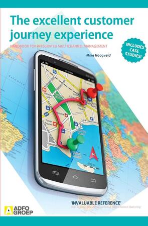 The excellent customer journey experience - Mike Hoogveld The excellent customer journey experience - Mike Hoogveld