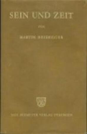 Sein und Zeit - Martin Heidegger Sein und Zeit - Martin Heidegger