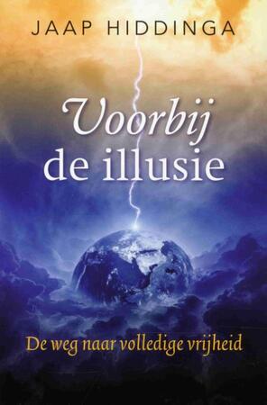 Voorbij de illusie - Jaap Hiddinga Voorbij de illusie - Jaap Hiddinga