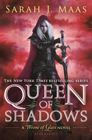 Queen of Shadows - Sarah J. Maas Queen of Shadows - Sarah J. Maas