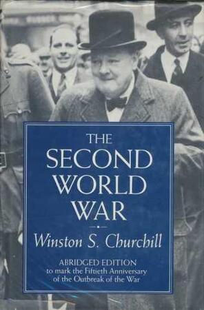 The Second World War - Winston S. Churchill The Second World War - Winston S. Churchill