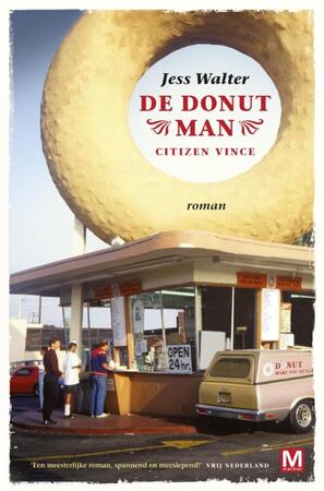 De Donut Man - Jess Walter De Donut Man - Jess Walter