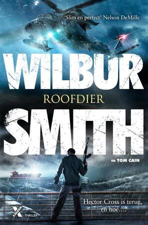 Roofdier - Wilbur Smith, Tom Cain Roofdier - Wilbur Smith, Tom Cain