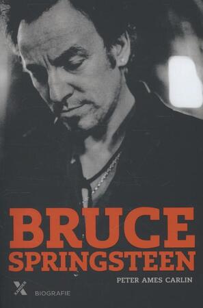 Bruce Springsteen - Peter Ames Carlin Bruce Springsteen - Peter Ames Carlin