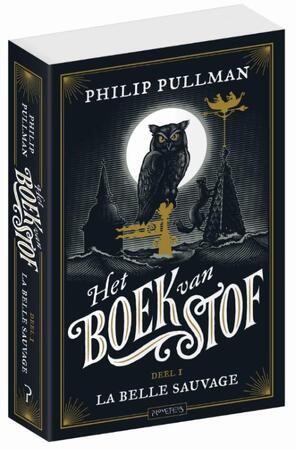 Het boek van Stof - Philip Pullman Het boek van Stof - Philip Pullman