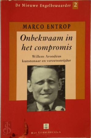 Onbekwaam in het compromis w. arondeus - Entrop Onbekwaam in het compromis w. arondeus - Entrop