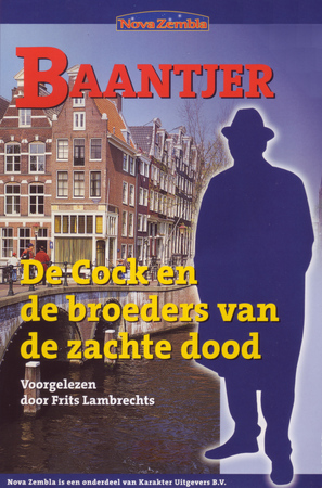 De Cock en de broeders van de zachte dood - Baantjer De Cock en de broeders van de zachte dood - Baantjer