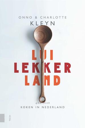 Luilekkerland - Onno Kleyn, Charlotte Kleyn Luilekkerland - Onno Kleyn, Charlotte Kleyn