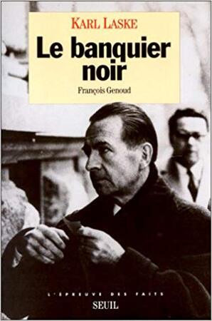 Le banquier noir - Karl Laske Le banquier noir - Karl Laske