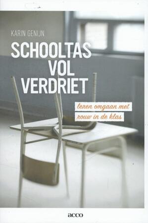 Schooltas vol verdriet - Karin Genijn Schooltas vol verdriet - Karin Genijn