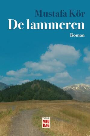 De lammeren - Mustafa Kör De lammeren - Mustafa Kör