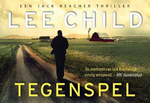 Tegenspel- Dwarsligger - Lee Child Tegenspel- Dwarsligger - Lee Child