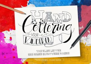 Handlettering voor kinderen - Anouk Boetzer, Yolande Fransen Handlettering voor kinderen - Anouk Boetzer, Yolande Fransen