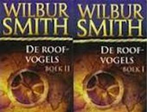 De roofvogels - Wilbur Smith De roofvogels - Wilbur Smith