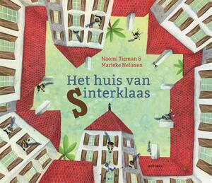 Het huis van Sinterklaas - Naomi Tieman Het huis van Sinterklaas - Naomi Tieman