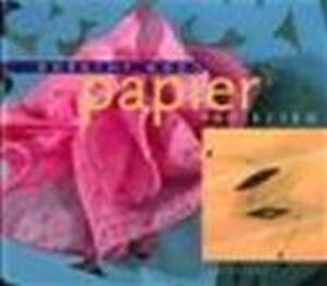 Papierprojecten - Dorothy Wood., Monique Eggermont, Studio Imago (amersfoort). Papierprojecten - Dorothy Wood., Monique Eggermont, Studio Imago (amersfoort).