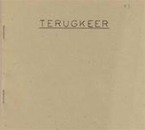 Terugkeer - Gerard Reve Terugkeer - Gerard Reve