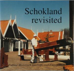 Schokland revisited - Nienke Huizinga Schokland revisited - Nienke Huizinga