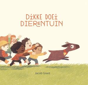 Dikke doei dierentuin - Jacob Grant Dikke doei dierentuin - Jacob Grant