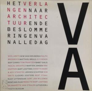 Het verlangen naar architectuur - Het verlangen naar architectuur -