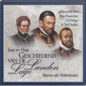 Geschiedenis van de Lage Landen / 2 Heersers der Nederlanden - Jaap ter Haar, Rien Poortvliet Geschiedenis van de Lage Landen / 2 Heersers der Nederlanden - Jaap ter Haar, Rien Poortvliet