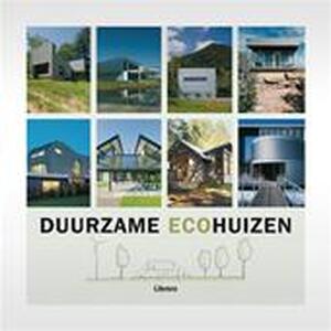 Duurzame ecohuizen - Sergi Costa Duran, Guido Vennix, Elise Spanjaard Duurzame ecohuizen - Sergi Costa Duran, Guido Vennix, Elise Spanjaard